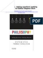 Download Philosophy Asking Questions Seeking Answers 1St Edition Stephen Stich all chapter