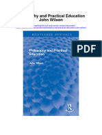Philosophy and Practical Education John Wilson All Chapter