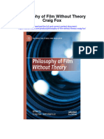 Download Philosophy Of Film Without Theory Craig Fox all chapter