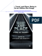 Download Philosophy Travel And Place Being In Transit 1St Ed Edition Ron Scapp all chapter