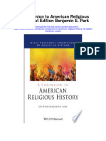 A Companion To American Religious History 1St Edition Benjamin E Park Full Chapter