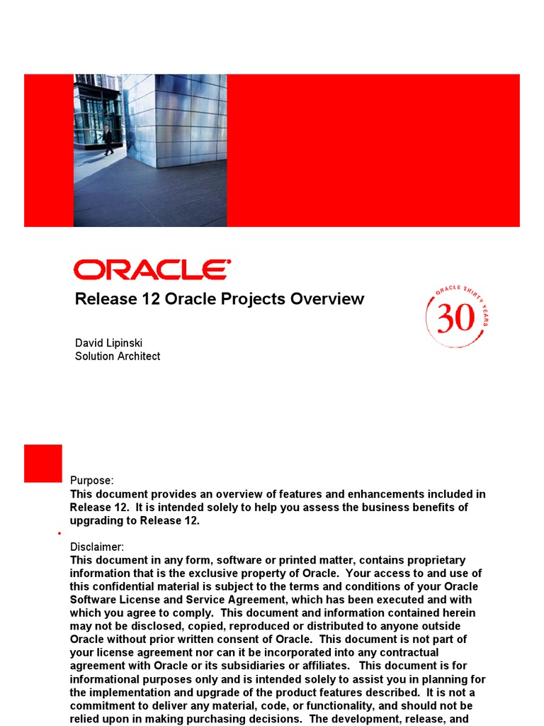 Release 12 Oracle Projects Overview: David Lipinski Solution Architect ...