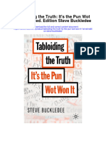 Tabloiding The Truth Its The Pun Wot Won It 1St Ed Edition Steve Buckledee Full Chapter