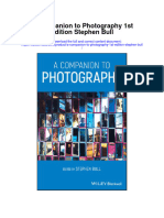 A Companion To Photography 1St Edition Stephen Bull Full Chapter