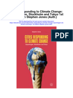 Cities Responding To Climate Change Copenhagen Stockholm and Tokyo 1St Edition Stephen Jones Auth Full Chapter