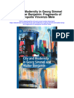 Download City And Modernity In Georg Simmel And Walter Benjamin Fragments Of Metropolis Vincenzo Mele full chapter