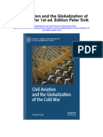 Civil Aviation and The Globalization of The Cold War 1St Ed Edition Peter Svik Full Chapter