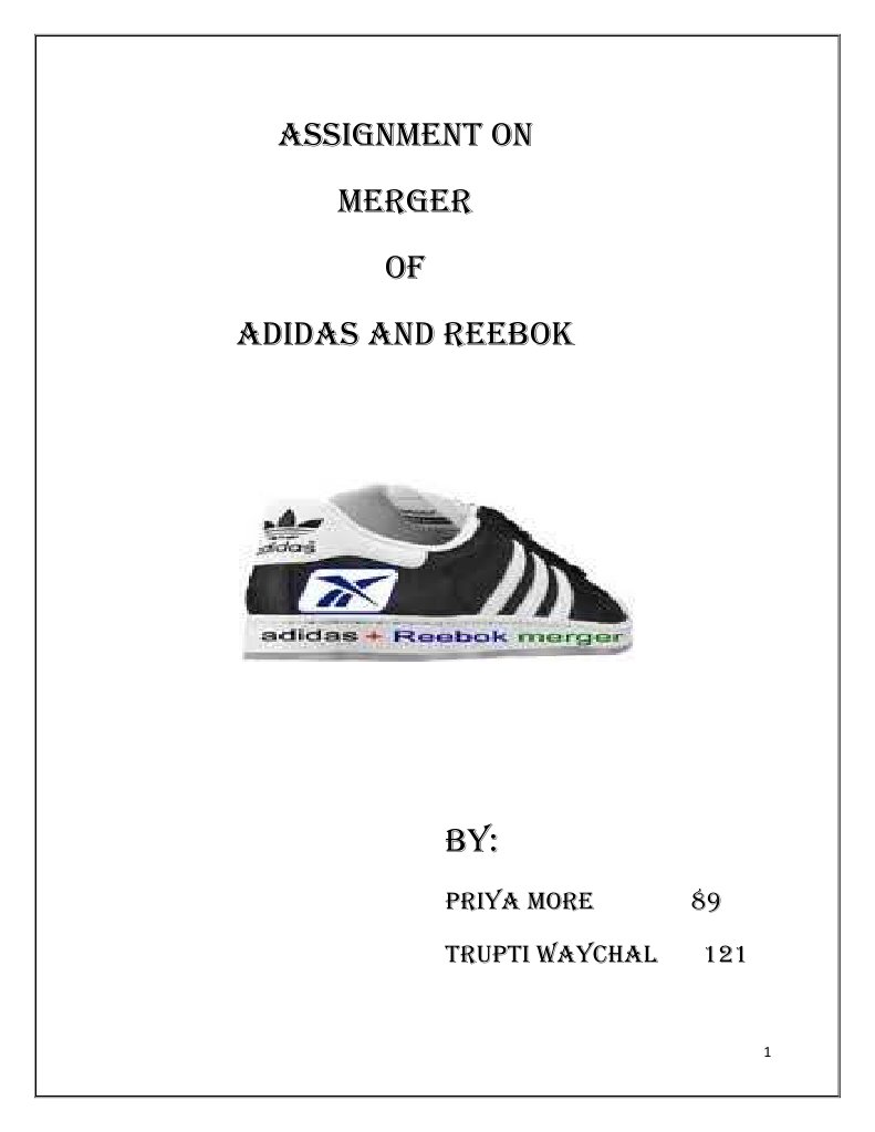 ADIDAS and REEBOK Merger | PDF | Adidas | Retail