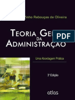 Resumo Teoria Geral Da Administracao Uma Abordagem Pratica Djalma de Pinho Reboucas Oliveira