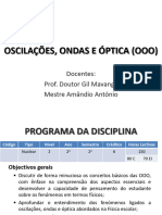 OSCILAÇÕES, ONDAS E ÓPTICA (OOO) Apresentacao