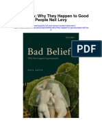 Download Bad Beliefs Why They Happen To Good People Neil Levy full chapter