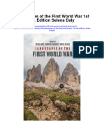 Download Landscapes Of The First World War 1St Ed Edition Selena Daly full chapter
