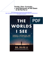 The Worlds I See Curiosity Exploration and Discovery at The Dawn of Ai Fei Fei Li All Chapter