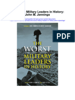 The Worst Military Leaders in History John M Jennings All Chapter