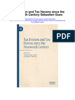 Tax Evasion and Tax Havens Since The Nineteenth Century Sebastien Guex Full Chapter