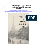 The Year of Our Lord 1943 Christian Humanism in An Age of Crisis Alan Jacobs All Chapter