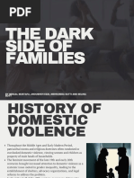 The Dark Side of Families