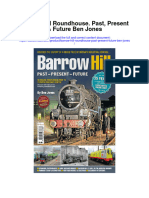 Download Barrow Hill Roundhouse Past Present Future Ben Jones full chapter