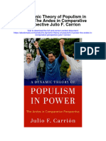 A Dynamic Theory of Populism in Power The Andes in Comparative Perspective Julio F Carrion Full Chapter