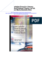 Late Capitalist Freud in Literary Cultural and Political Theory 1St Ed Edition Maria Daniella Dick Full Chapter