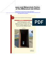 Late Europeans and Melancholy Fiction at The Turn of The Millennium Ian Ellison Full Chapter