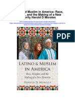 Latino and Muslim in America Race Religion and The Making of A New Minority Harold D Morales Full Chapter