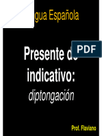PRESENTE DE INDICATIVO - DIPTONGACIÓN - Slides