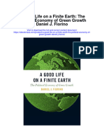Download A Good Life On A Finite Earth The Political Economy Of Green Growth Daniel J Fiorino full chapter