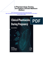 Download Clinical Pharmacology During Pregnancy 2Nd Edition Donald Mattison Editor full chapter