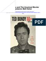Ted Bundy and The Unsolved Murder Epidemic Matt Delisi Full Chapter