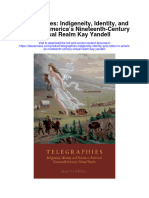 Download Telegraphies Indigeneity Identity And Nation In Americas Nineteenth Century Virtual Realm Kay Yandell full chapter