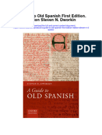 Download A Guide To Old Spanish First Edition Edition Steven N Dworkin full chapter