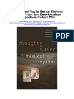 Download Thought And Play In Musical Rhythm Asian African And Euro American Perspectives Richard Wolf all chapter