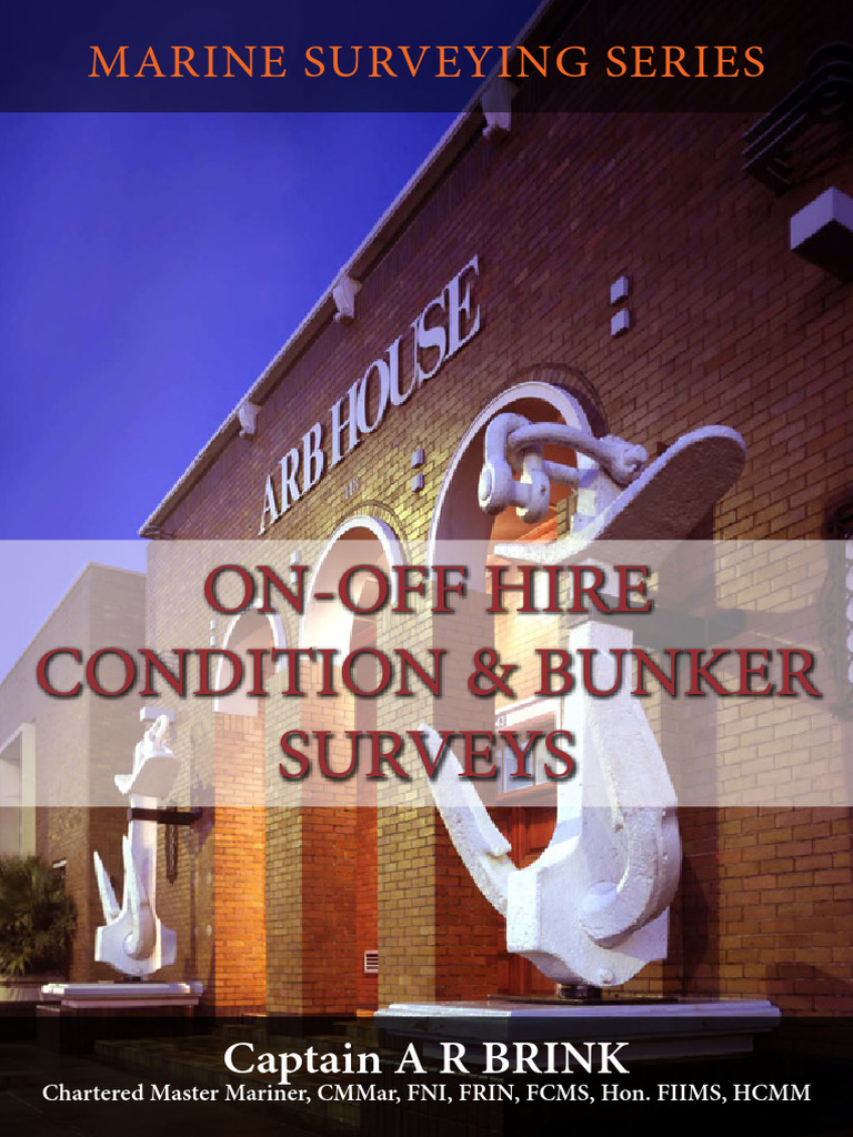 On Off Hire Condition and Bunker Surveys | PDF | Shipping