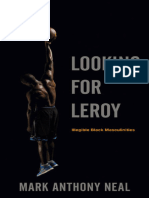 (Postmillennial Pop - 4) Mark Anthony Neal - Looking For Leroy - Illegible Black Masculinities-New York University Press (2013)