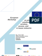 European Workshop on Photonic Solutions for Wireless, Access, And in House Networks