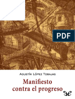 López Tobajas, Agustín - Manifiesto contra el progreso (2005) - libgen.li