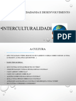 Cidadania e Desenvolvimento - Interculturalidade