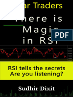 Dear Traders, There Is Magic in RSI RSI Tells The Secrets, Are You Listening (Dixit, Sudhir)