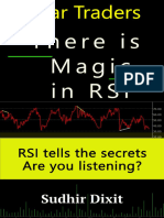 Dear Traders, There is Magic in RSI RSI Tells the Secrets, Are You Listening (Dixit, Sudhir)