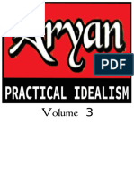 Aryan Practical Idealism (Volume 3)
