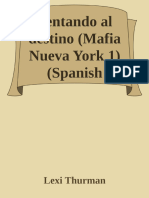 Lexi Thurman - Mafia Nueva York 01 - Tentando Al Destino