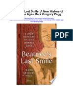 Download Beatrices Last Smile A New History Of The Middle Ages Mark Gregory Pegg full chapter