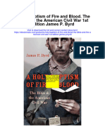Download A Holy Baptism Of Fire And Blood The Bible And The American Civil War 1St Edition James P Byrd full chapter