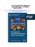 Terrorism and Transatlantic Relations Threats and Challenges 1St Edition Klaus Larres Full Chapter