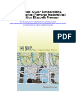 Time Binds Queer Temporalities Queer Histories Perverse Modernities 1St Edition Elizabeth Freeman All Chapter