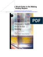 Polycentric World Order in The Making Andrey Baykov All Chapter