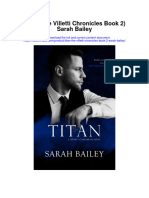 Titan The Villetti Chronicles Book 2 Sarah Bailey All Chapter