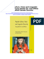 Popular Culture Voice and Linguistic Diversity Young Adults On and Offline 1St Edition Sender Dovchin All Chapter