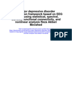 Download A Major Depressive Disorder Classification Framework Based On Eeg Signals Using Statistical Spectral Wavelet Functional Connectivity And Nonlinear Analysis Reza Akbari Movahed full chapter
